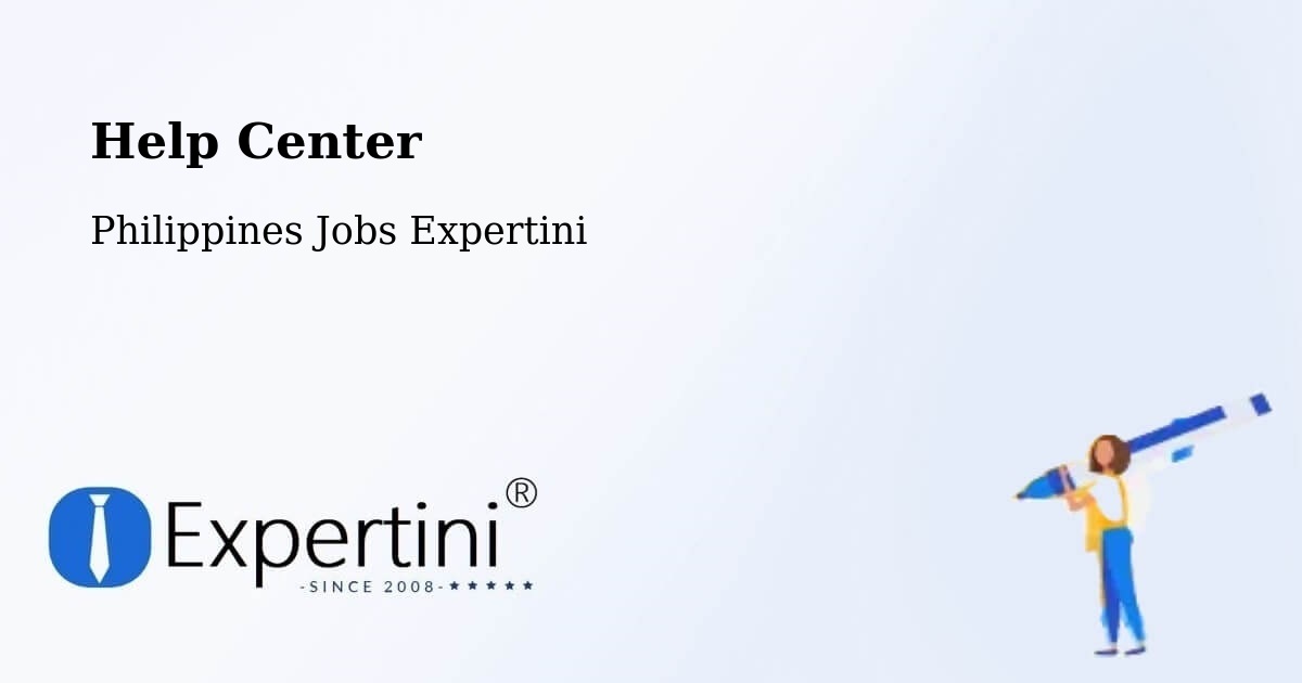 Help Center – Cardona - Philippines Jobs Expertini