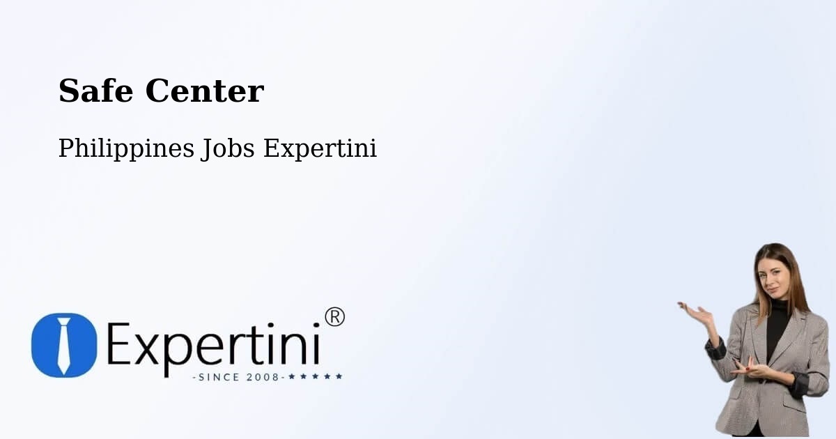Safety Center – Cardona - Philippines Jobs Expertini